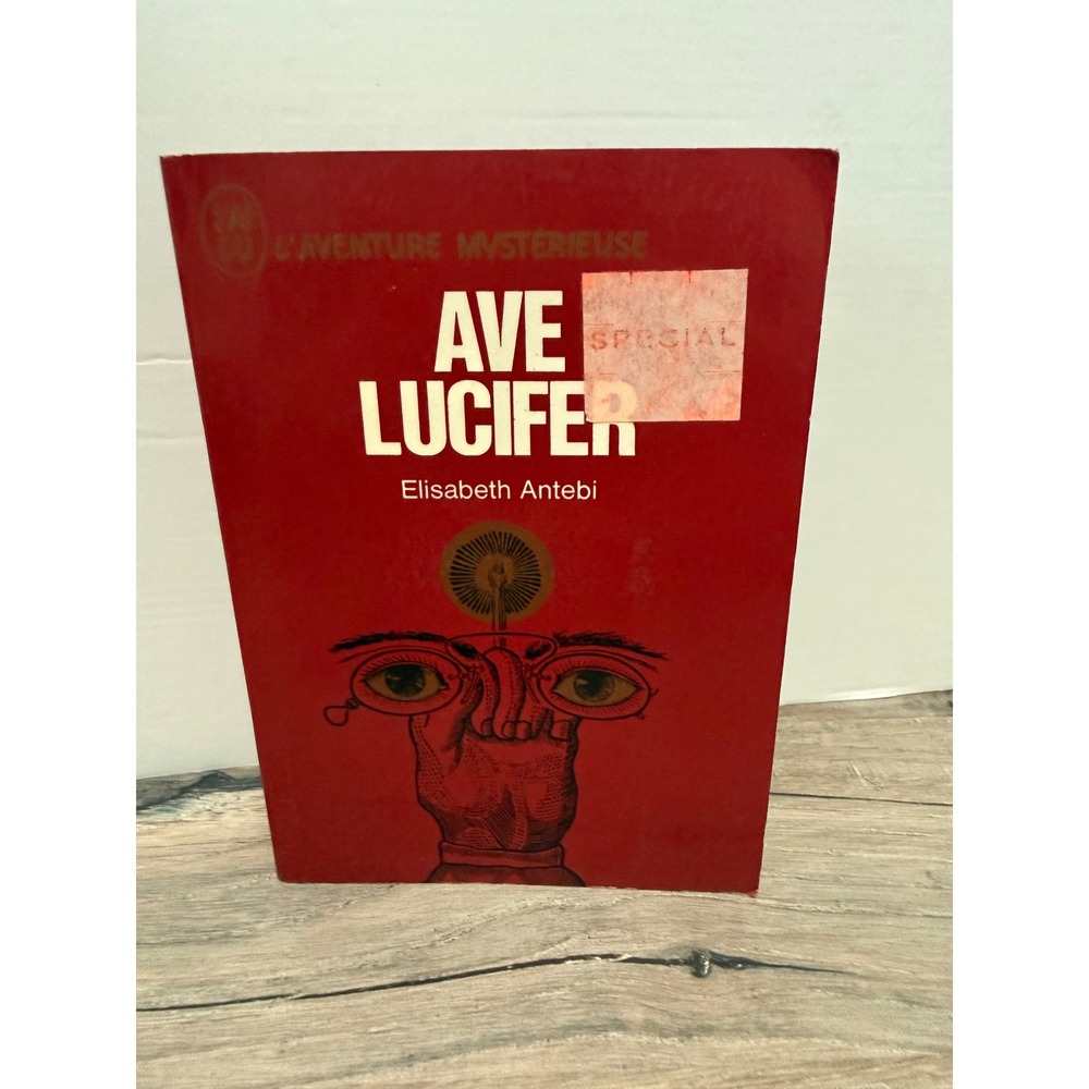 Ave Lucifer Elisabeth Antebi 1970 French Occult L'Aventure Mysterieuse A 279